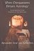 When Chimpanzees Dream Astrology