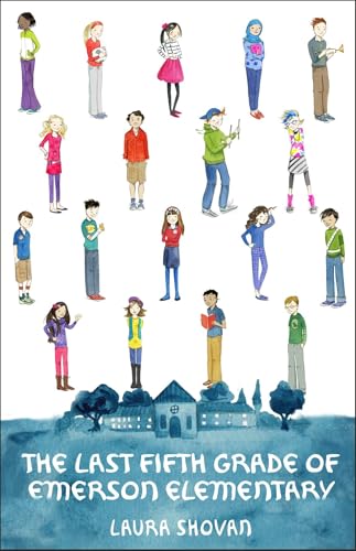 The Last Fifth Grade of Emerson Elementary