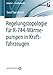 Regelungstopologie für R-744-Wärmepumpen in Kraftfahrzeugen (AutoUni ? Schriftenreihe, Band 155) - Twenhövel, Sven