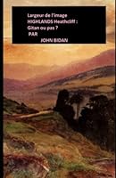 Largeur de l'image HIGHLANDS Heathcliff : Gitan ou pas ? B0BJTJ768Z Book Cover