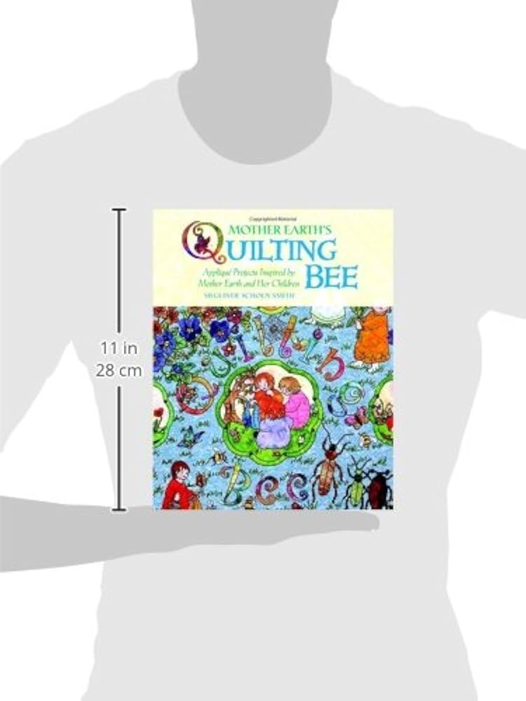 Mother Earth's Quilting Bee: Applique Projects Inspired by
