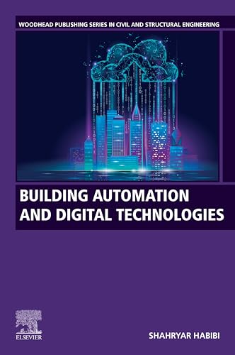 Image of Building Automation and Digital Technologies (Woodhead Publishing Series in Civil and Structural Engineering)