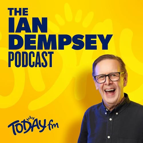 The Ian Dempsey Breakfast Show Podcast Por Today FM arte de portada