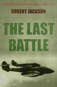 Paperback The Last Battle: Yeoman and the Defeat of the Third Reich Book