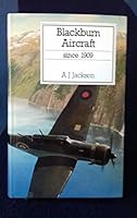 Blackburn aircraft since 1909 0851778305 Book Cover