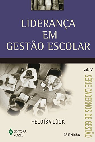Livro: liderança em gestão escolar