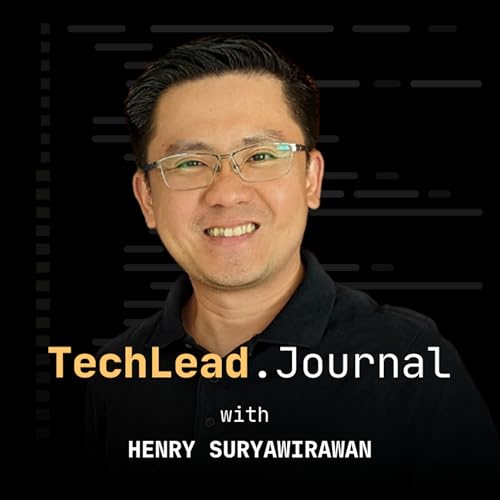 Tech Lead Journal Podcast Por Henry Suryawirawan arte de portada