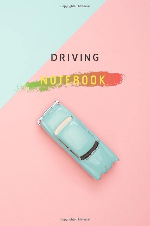 Driving: Learn to drive notebook | all about learning to drive 6*9 size notebook with 105 blank lined pages to fill in | diary and journal How to drive a car the skills and tips of good driving