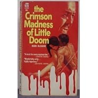 The Crimson Madness of Little Doom B0006BO79S Book Cover
