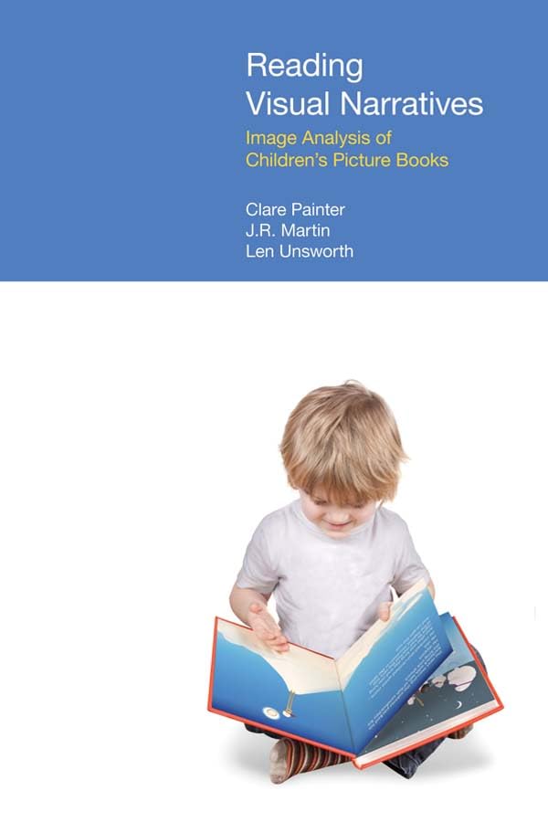 Reading Visual Narratives: Image Analysis of Children's Picture Books (Functional Linguistics)