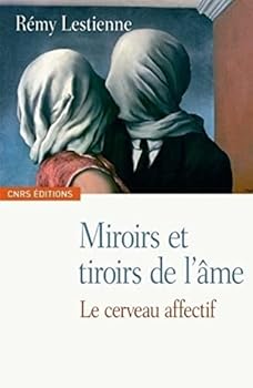 Paperback Miroirs et tiroirs de l'âme. Le cerveau affectif [French] Book