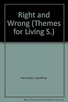 Paperback Right and Wrong (Themes for Living) Book