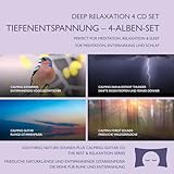 Tiefenentspannung – 4-Alben-Set mit Naturklängen – Für Meditation, Entspannung und Schlaf – Das perfekte weiße Rauschen der Natur