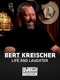 Bert Kreischer: Life and Laughter
