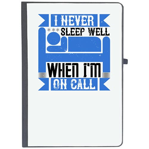 UDNAG Ruled Notebook Diary 'Job | I Never Sleep Well When I'm on Call', [A5 80Pages 80GSM]