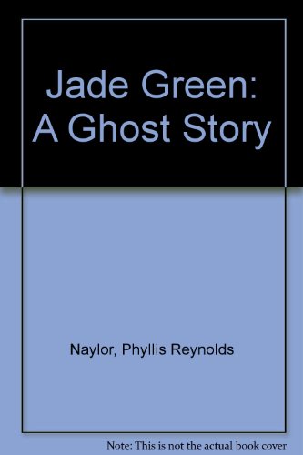 Jade Green: A Ghost Story 1439527962 Book Cover