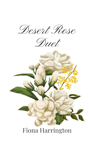 Desert Rose Duet