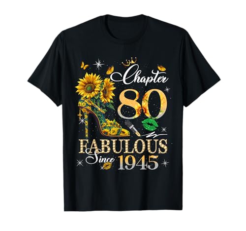 Womens Chapter 80 Fabulous Since 1945 80 years old Birthday Camiseta