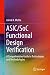 ASIC/SoC Functional Design Verification: A Comprehensive Guide to Technologies and Methodologies