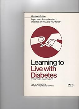 Paperback Learning to Live With Diabetes ( Noninsulin-Dependent) Book
