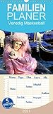  Venedig Maskenball - Familienplaner hoch (Wandkalender 2021 , 21 cm x 45 cm, hoch): Masken am Canale Grande in Venedig (Monatskalender, 14 Seiten ) (CALVENDO Orte)