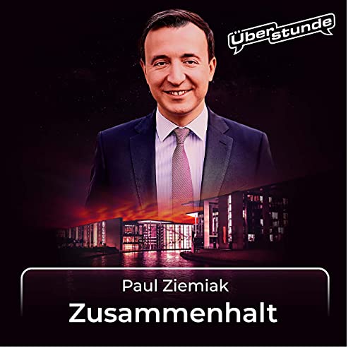Page de couverture de #16 Paul Ziemiak über "Zusammenhalt"