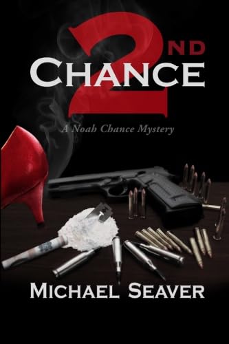 Buy Second Chance (A Noah Chance Mystery) — BookShops.in