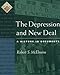 The Depression and New Deal: A History in Documents (Pages from History)