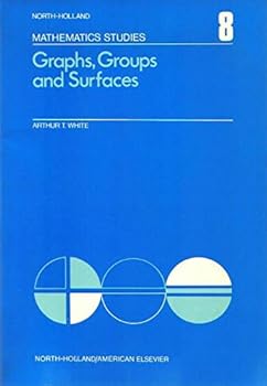 Paperback Graphs, Groups and Surfaces (Mathematics Studies) Book