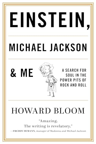 Einstein, Michael Jackson & Me: A Search for Soul in
