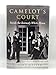 Camelot's Court: Inside the Kennedy White House