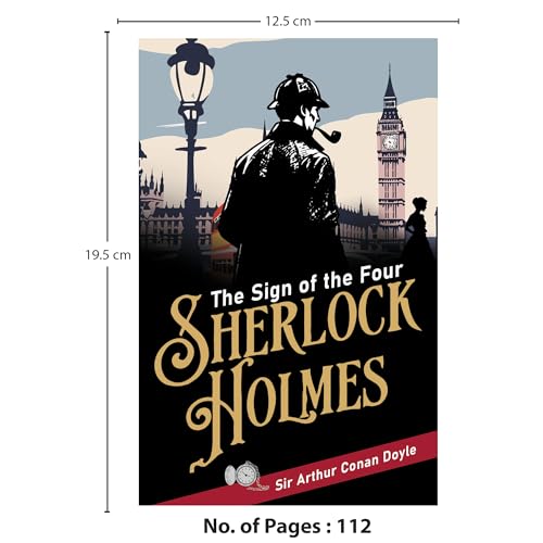 Image of The Sign of the Four | Sherlock Holmes Mystery Classics | Original Unabridged (112 Pages) | Paperback Edition with Premium Cover | Detective Fiction for Readers of All Ages (Classic Novels)