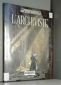 De archivaris - Book  of the Les Cités obscures