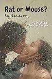 Rat or Mouse?: A Dark Lesbian Age-Gap Romance