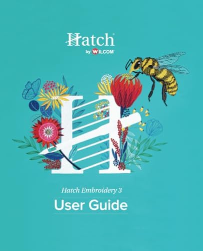 Hatch Embroidery 3 User Guide: Black & White Edition