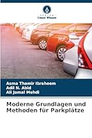 Moderne Grundlagen und Methoden für Parkplätze (German Edition) 6209024203 Book Cover