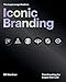 The LogoLounge Guide to Iconic Branding: Trendcasting for Logos that Last