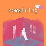 remaining