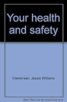 Your Health & Safety B0007ECOXK Book Cover