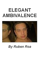 Elegant Ambivalence 150895027X Book Cover