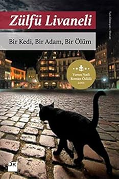 Paperback Bir Kedi, Bir Adam, Bir Ölüm (Turkish Edition) [Turkish] Book