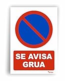 Seribas Señal Se Avisa Grúa, Cartel de PVC 0,7 mm A4 21 x 30 cm Tinta y Material Resistente Interiores y Exteriores