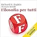 Filosofia per tutti
