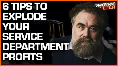 SDR #351: The $50,000 Menu - Tips To Explode Your Service Drive Profits