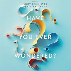 Have You Ever Wondered? Titelbild