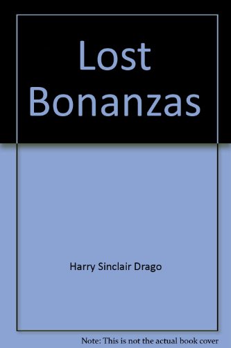 Lost Bonanzas B0028SZJ8U Book Cover