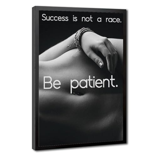 Poster inspirant Be Patient pour chambre à coucher - Cadre noir 30,5x45,7 cm