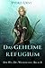 Cover zum Buch Das geheime Refugium: Der Weg des Wal...