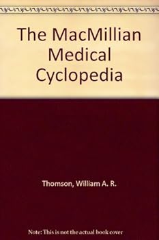 Unknown Binding The MacMillian Medical Cyclopedia Book