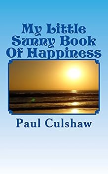 Paperback My Little Sunny Book Of Happiness Book